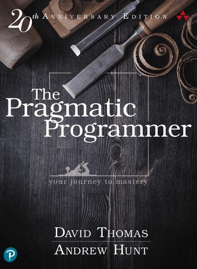 The Pragmatic Programmer